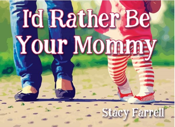Id rather be your mommy book
